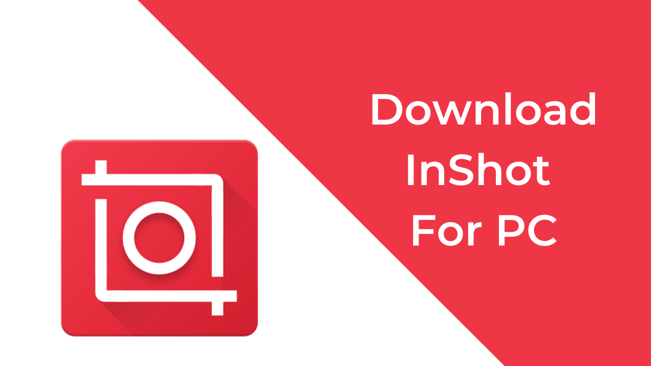 InShot-for-PC