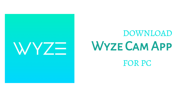 Wyze-Cam-App-for-PC